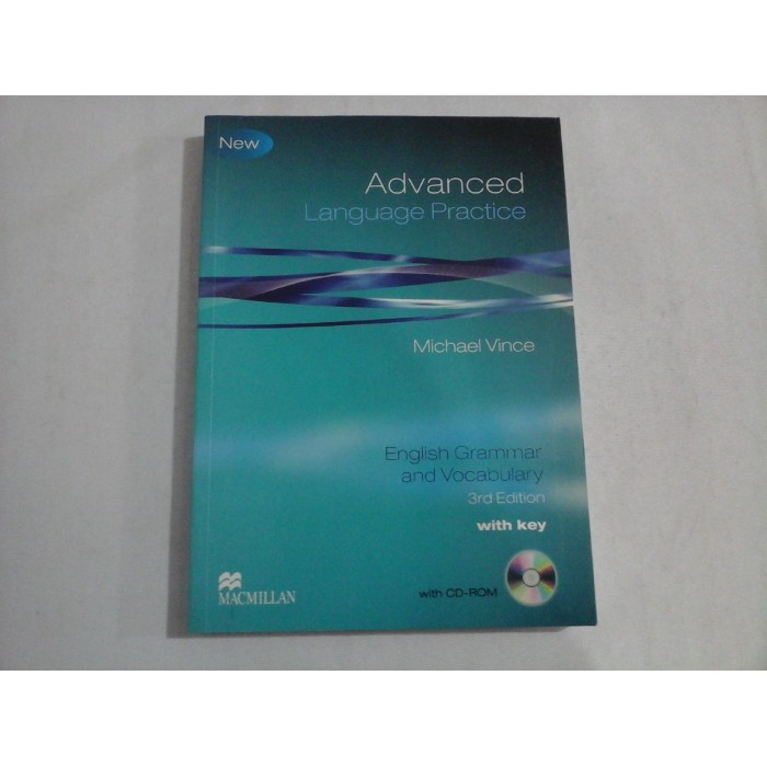 ADVANCED LANGUAGE PRACTICE - MICHAEL VINCE - ENGLISH GRAMMAR AND VOCABULARY 3RD EDITION - + CD